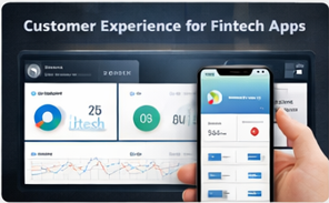 Customer Experience for Fintech Apps